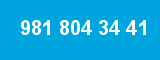 981 804 34 41